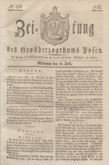 Zeitung des Großherzogthums Posen. 1833, № 158 (10 Juli)