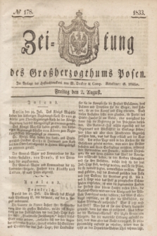 Zeitung des Großherzogthums Posen. 1833, № 178 (2 August)