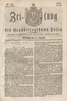 Zeitung des Großherzogthums Posen. 1833, № 194 (21 August)