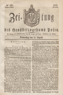 Zeitung des Großherzogthums Posen. 1833, № 195 (22 August)