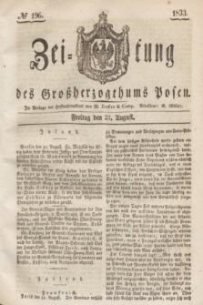Zeitung des Großherzogthums Posen. 1833, № 196 (23 August)