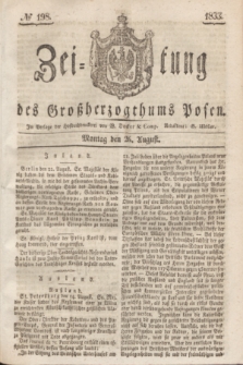 Zeitung des Großherzogthums Posen. 1833, № 198 (26 August)