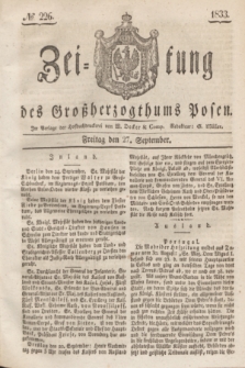 Zeitung des Großherzogthums Posen. 1833, № 226 (27 September)