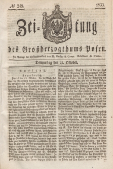 Zeitung des Großherzogthums Posen. 1833, № 249 (24 Oktober)