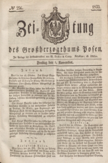 Zeitung des Großherzogthums Posen. 1833, № 256 (1 November)