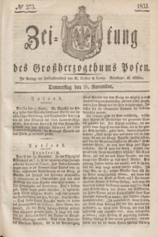 Zeitung des Großherzogthums Posen. 1833, № 273 (21 November)