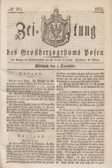 Zeitung des Großherzogthums Posen. 1833, № 284 (4 December)
