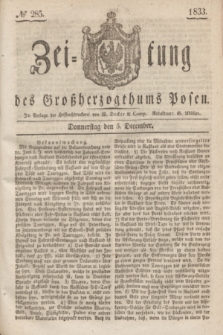 Zeitung des Großherzogthums Posen. 1833, № 285 (5 December)