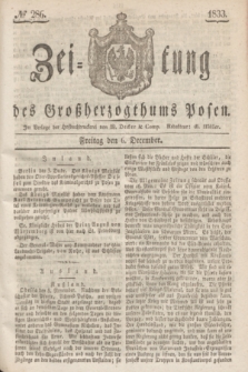 Zeitung des Großherzogthums Posen. 1833, № 286 (6 December)