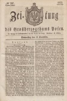 Zeitung des Großherzogthums Posen. 1833, № 297 (19 December)