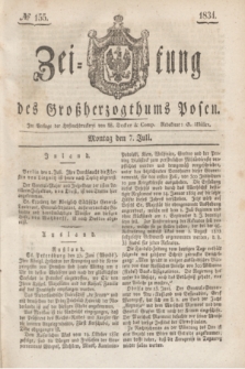 Zeitung des Großherzogthums Posen. 1834, № 155 (7 Juli)