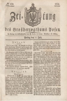 Zeitung des Großherzogthums Posen. 1834, № 159 (11 Juli)