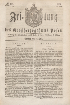 Zeitung des Großherzogthums Posen. 1834, № 165 (18 Juli)