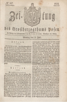 Zeitung des Großherzogthums Posen. 1834, № 167 (21 Juli)