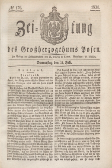 Zeitung des Großherzogthums Posen. 1834, № 176 (31 Juli)
