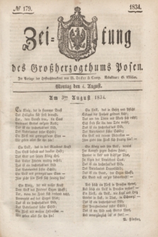Zeitung des Großherzogthums Posen. 1834, № 179 (4 August)
