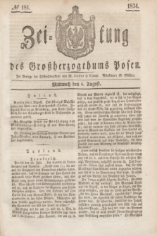 Zeitung des Großherzogthums Posen. 1834, № 181 (6 August)