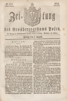 Zeitung des Großherzogthums Posen. 1834, № 183 (8 August)