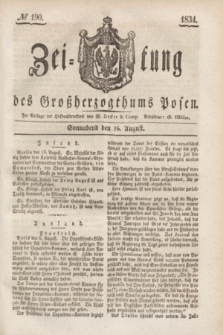 Zeitung des Großherzogthums Posen. 1834, № 190 (16 August)