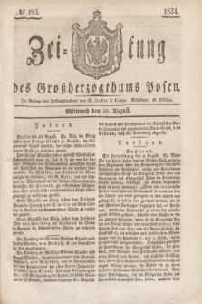 Zeitung des Großherzogthums Posen. 1834, № 193 (20 August)
