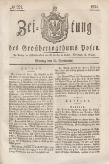 Zeitung des Großherzogthums Posen. 1834, № 221 (22 September)