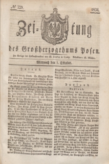 Zeitung des Großherzogthums Posen. 1834, № 229 (1 Oktober)