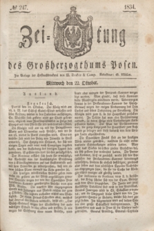 Zeitung des Großherzogthums Posen. 1834, № 247 (22 Oktober)