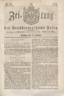 Zeitung des Großherzogthums Posen. 1834, № 252 (28 Oktober)