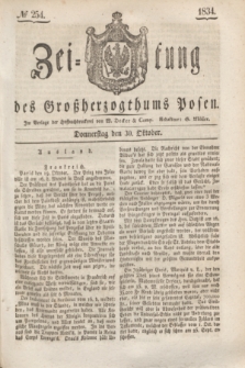 Zeitung des Großherzogthums Posen. 1834, № 254 (30 Oktober)