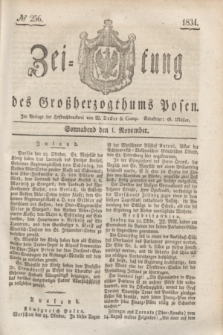 Zeitung des Großherzogthums Posen. 1834, № 256 (1 November)