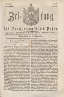 Zeitung des Großherzogthums Posen. 1834, № 262 (8 November)