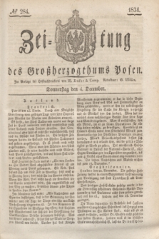 Zeitung des Großherzogthums Posen. 1834, № 284 (4 December)