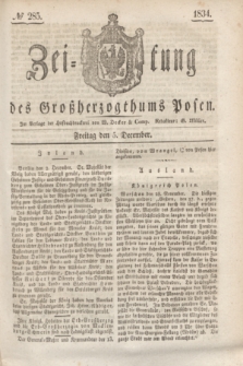 Zeitung des Großherzogthums Posen. 1834, № 285 (5 December)
