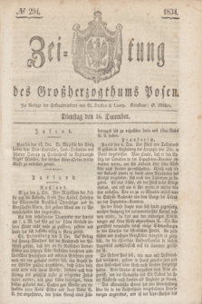 Zeitung des Großherzogthums Posen. 1834, № 294 (16 December)