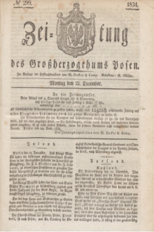 Zeitung des Großherzogthums Posen. 1834, № 299 (22 December)