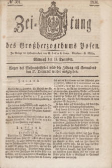 Zeitung des Großherzogthums Posen. 1834, № 301 (24 December)