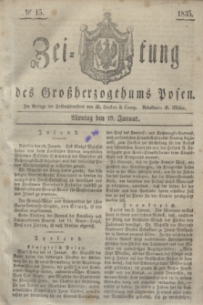 Zeitung des Großherzogthums Posen. 1835, № 15 (19 Januar)