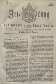 Zeitung des Großherzogthums Posen. 1835, № 16 (20 Januar)