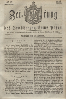 Zeitung des Großherzogthums Posen. 1835, № 17 (21 Januar)