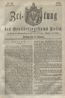 Zeitung des Großherzogthums Posen. 1835, № 19 (23 Januar)