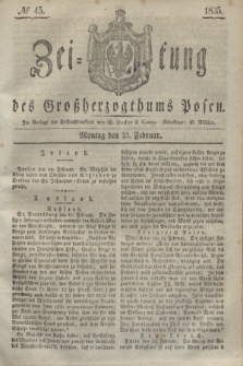 Zeitung des Großherzogthums Posen. 1835, № 45 (23 Februar)