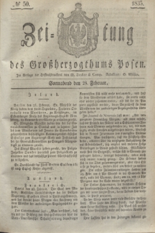 Zeitung des Großherzogthums Posen. 1835, № 50 (28 Februar)