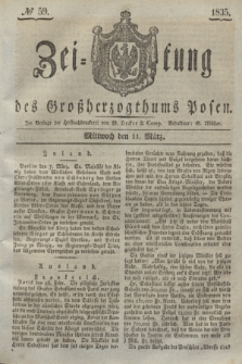Zeitung des Großherzogthums Posen. 1835, № 59 (11 März)