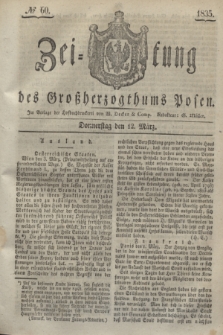 Zeitung des Großherzogthums Posen. 1835, № 60 (12 März)