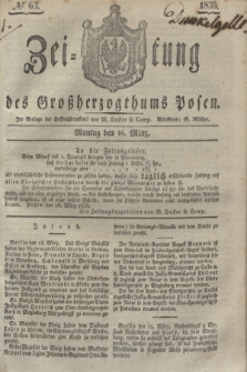 Zeitung des Großherzogthums Posen. 1835, № 63 (16 März)
