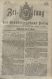 Zeitung des Großherzogthums Posen. 1835, № 68 (21 März)