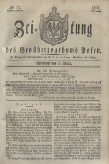 Zeitung des Großherzogthums Posen. 1835, № 71 (25 März)
