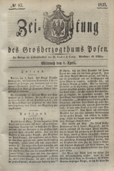 Zeitung des Großherzogthums Posen. 1835, № 83 (8 April)