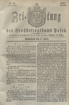 Zeitung des Großherzogthums Posen. 1835, № 86 (11 April)