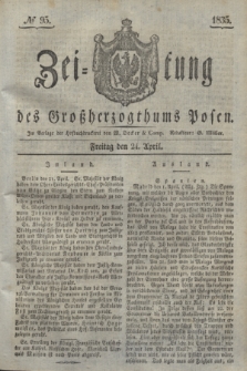 Zeitung des Großherzogthums Posen. 1835, № 95 (24 April)